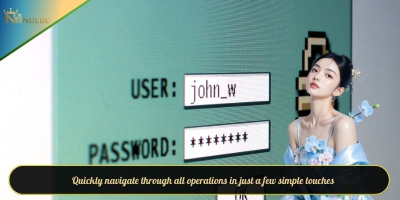 Quickly navigate through all operations in just a few simple touches