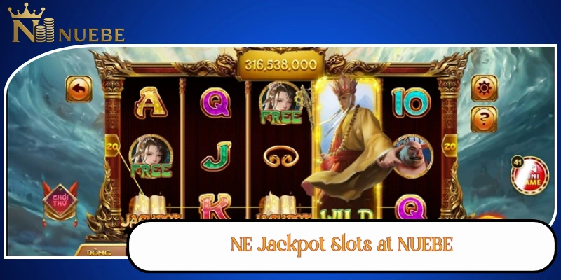 NE Jackpot Slots at NUEBE