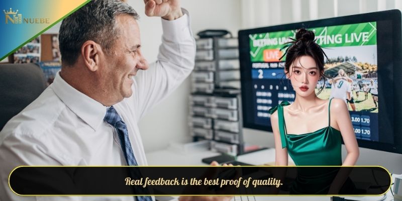 Real feedback is the best proof of quality