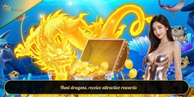 Long Than Fish Shooting - Hunt dragons, receive attractive rewards
