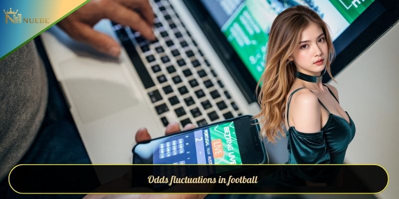 Odds fluctuations in football