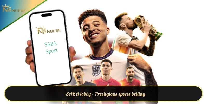 SABA lobby - Prestigious sports betting