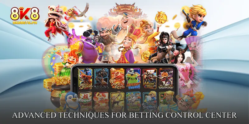 Advanced Techniques for Betting Control Center