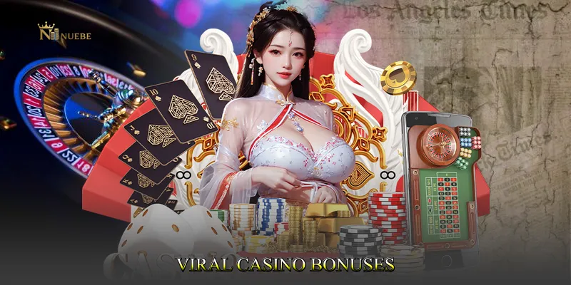 Viral Casino Bonuses