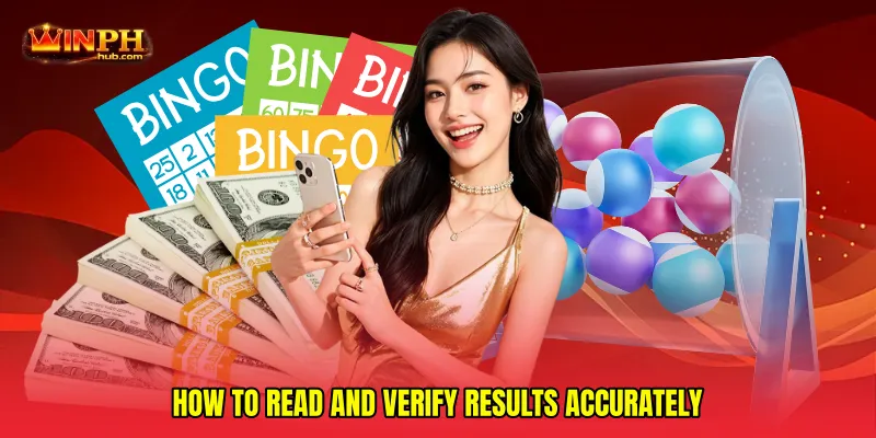 How to read and verify results accurately