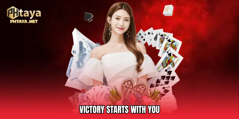 Victory Starts With You